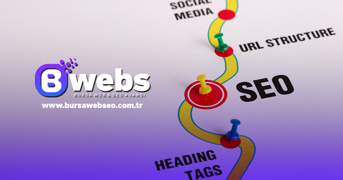 Bursa SEO Danışmanlığı